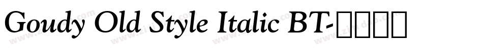 Goudy Old Style Italic BT字体转换